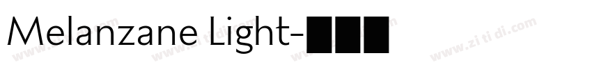 Melanzane Light字体转换